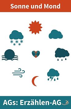 Erzählen-AG / Erzählen-AG: Sonne und Mond