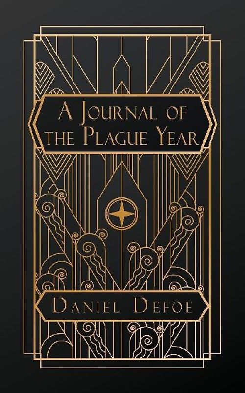 A Journal of the Plague Year