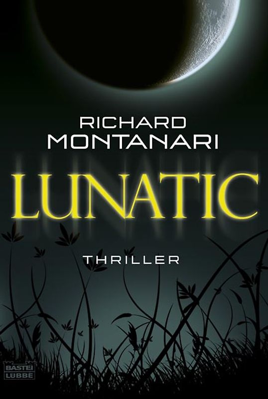 Lunatic. Thriller