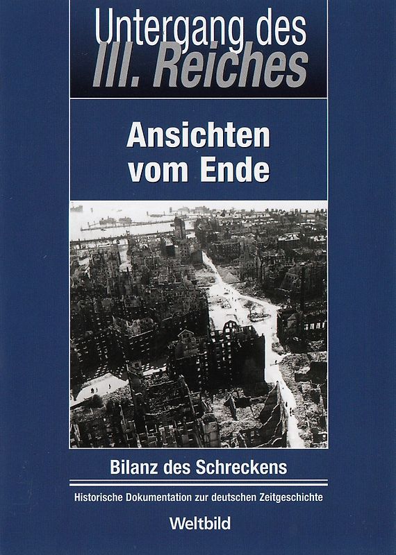 Untergang des III. Reiches:  Ansichten vom Ende [Weltbild] DVD