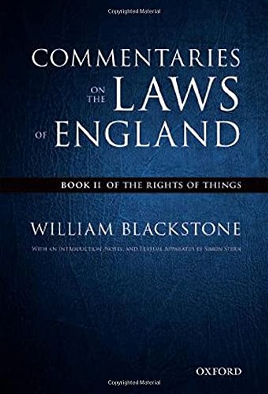 The Oxford Edition of Blackstone's: Commentaries on the Laws of England