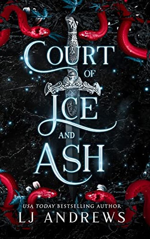 Court of Ice and Ash: A Dark Fantasy Romance (The Broken Kingdoms, Band 2)