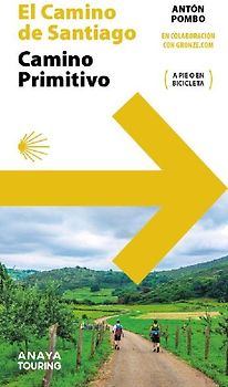 Guía del Camino de Santiago. Camino Primitivo