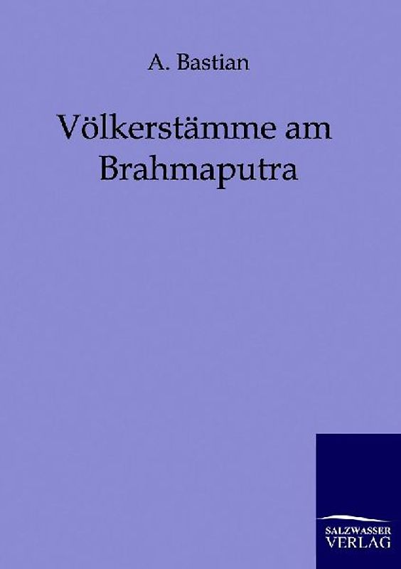 Völkerstämme am Brahmaputra