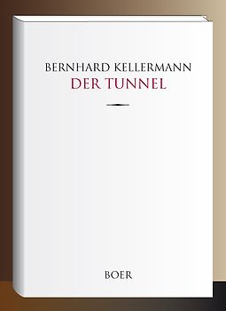 Der Tunnel
