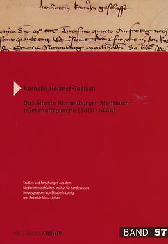 Das älteste Korneuburger Stadtbuch: "Geschafftpuech" (1401-1444)
