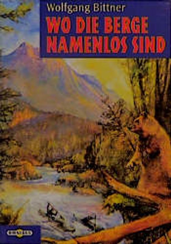 Wo die Berge namenlos sind