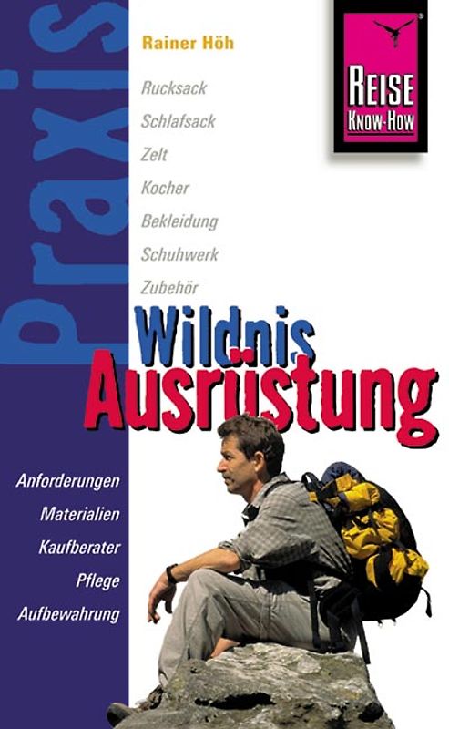 Reise Know-How Praxis: Wildnis-Ausrüstung