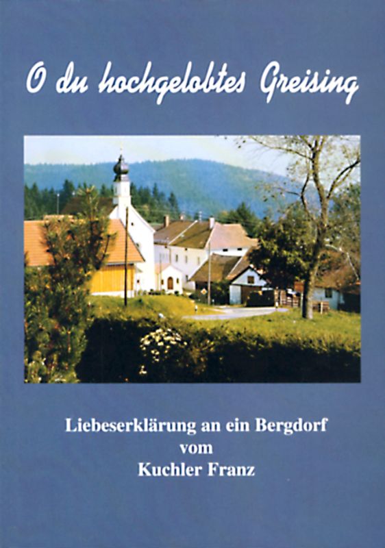O du hochgelobtes Greising