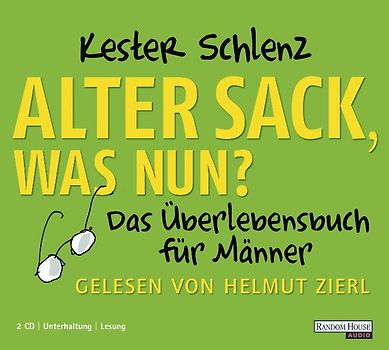 Alter Sack, was nun?