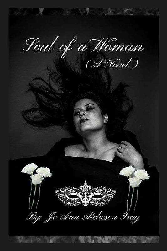 Soul of a Woman (A Novel)