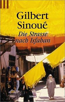 Die Strasse nach Isfahan