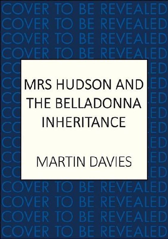 Mrs Hudson and the Belladonna Inheritance