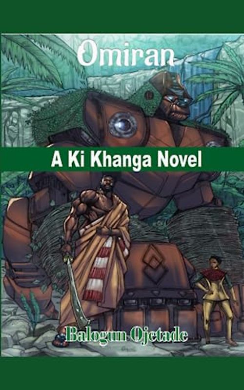 Omiran: A Ki Khanga Novel