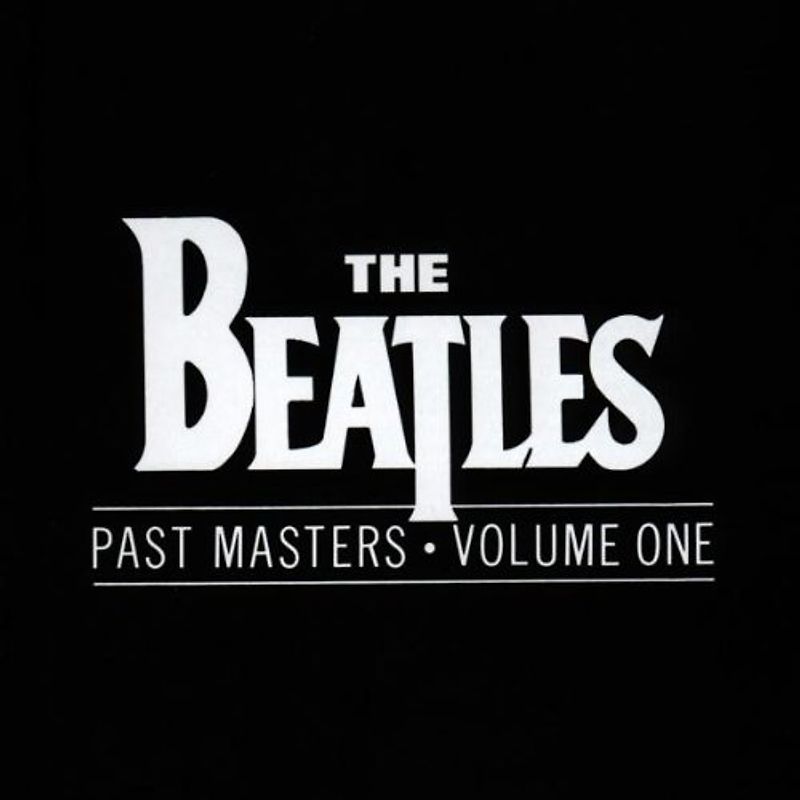 the Beatles - Past Masters Vol. 1