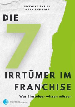 Die 7 Irrtümer im Franchise