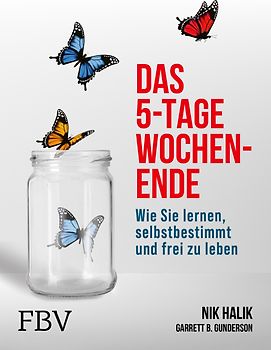 Das 5-Tage-Wochenende