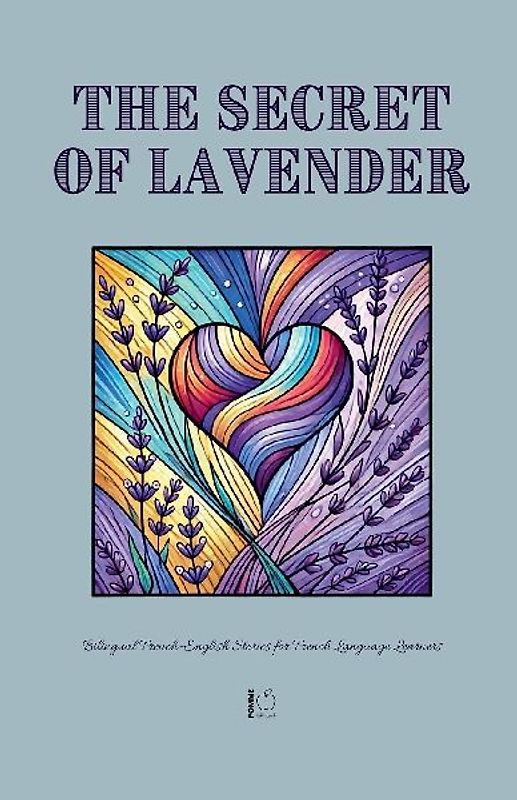 The Secret of Lavender