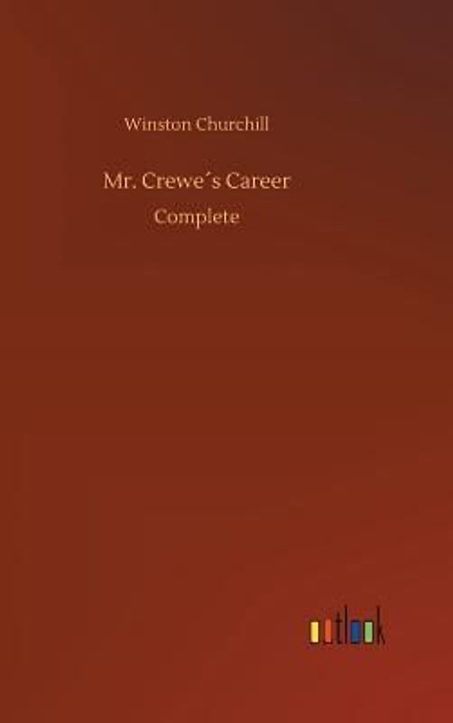 Mr. Crewe´s Career