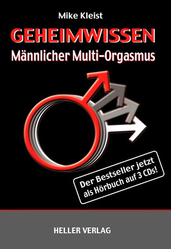 Geheimwissen Männlicher Multi-Orgasmus