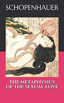 THE METAPHYSICS OF THE SEXUAL LOVE