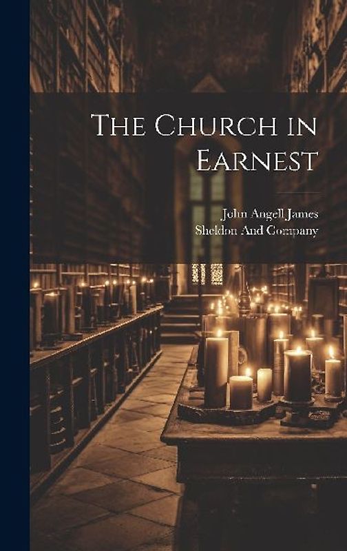 The Church in Earnest