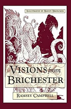 Visions from Brichester