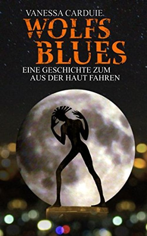 Wolfsblues (Schattenseiten-Trilogie, Band 3)