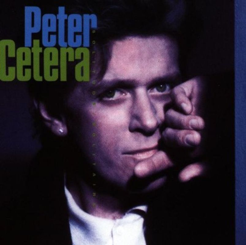 Peter Cetera - Solitude/Solitaire