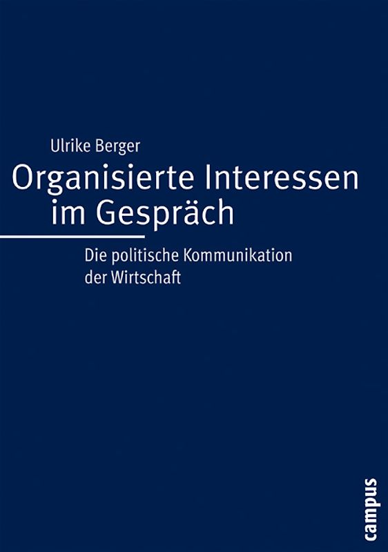 Organisierte Interessen im Gespräch