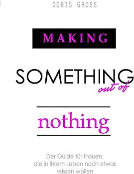 Making Something out of Nothing