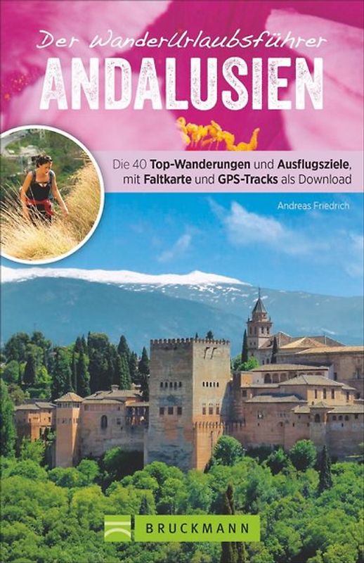 Der WanderUrlaubsführer Andalusien