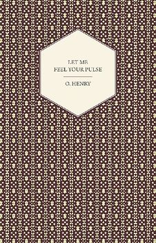 Let Me Feel Your Pulse