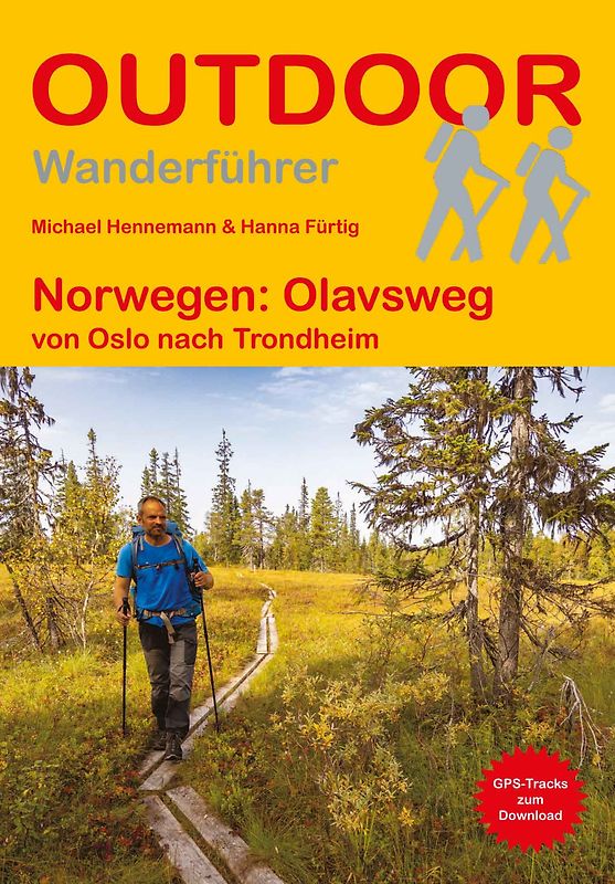 Norwegen: Olavsweg West- und Ostroute von Oslo nach Trondheim