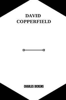 david copperfield by Charles Dickens