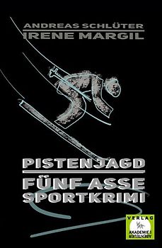 Die fünf Asse - Pistenjagd