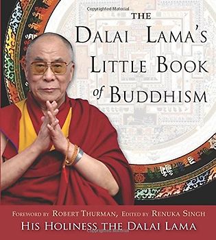 Thurman, Robert - The Dalai Lama's Little Book of Buddhism