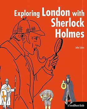 Exploring London with Sherlock Holmes
