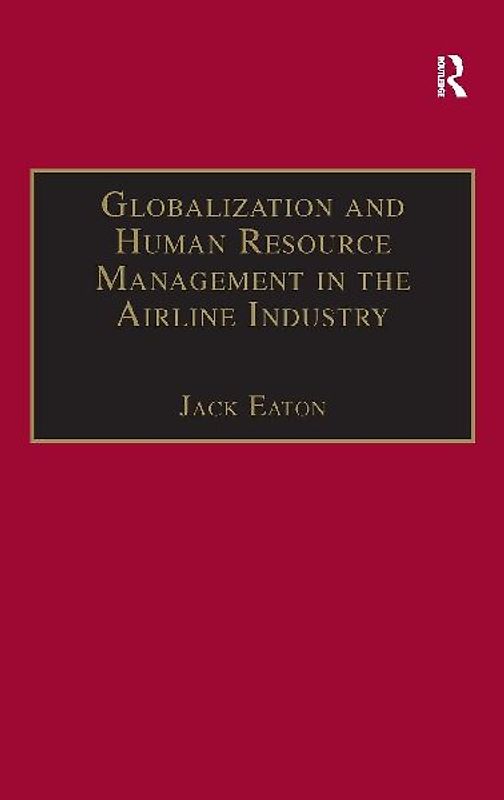 Globalization and Human Resource Management in the Airline Industry