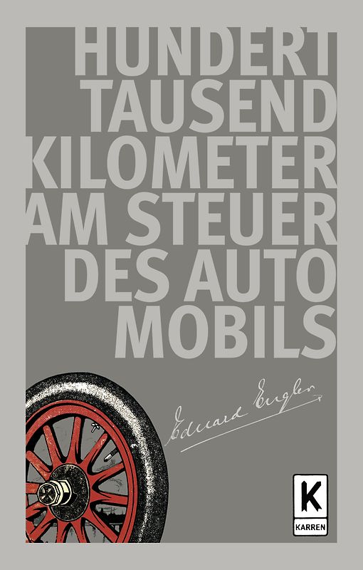 Hunderttausend Kilometer am Steuer des Automobils