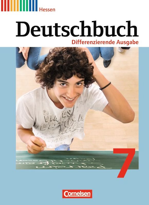 Deutschbuch - Sprach- und Lesebuch - Differenzierende Ausgabe Hessen 2011 - 7. Schuljahr