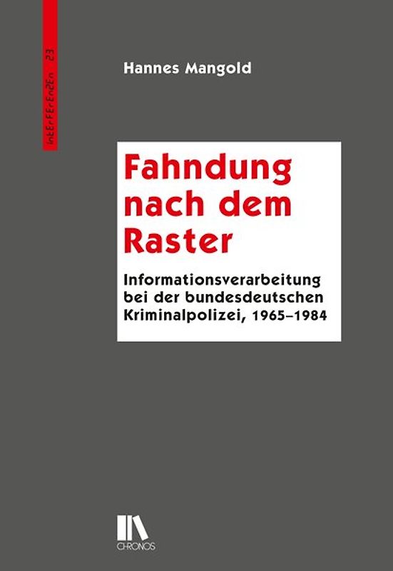 Fahndung nach dem Raster