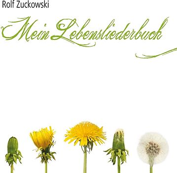Zuckowski,Rolf - Mein Lebensliederbuch