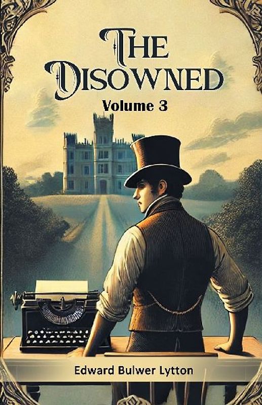The Disowned Volume 3