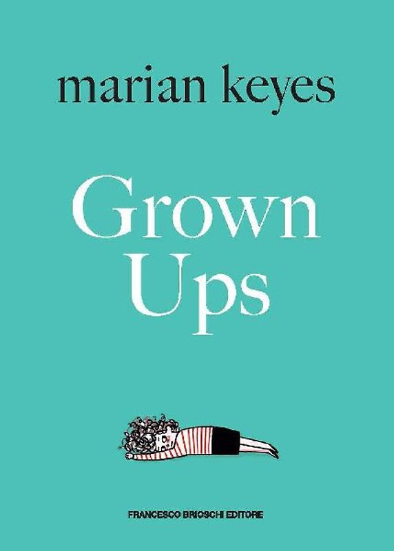 Grown ups. Ediz. italiana