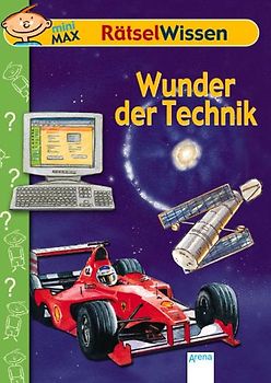 Wunder der Technik