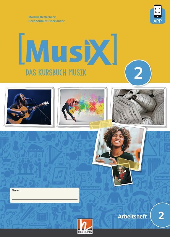 MusiX 2 (Ausgabe ab 2019) Arbeitsheft 2 inkl. Helbling Media App
