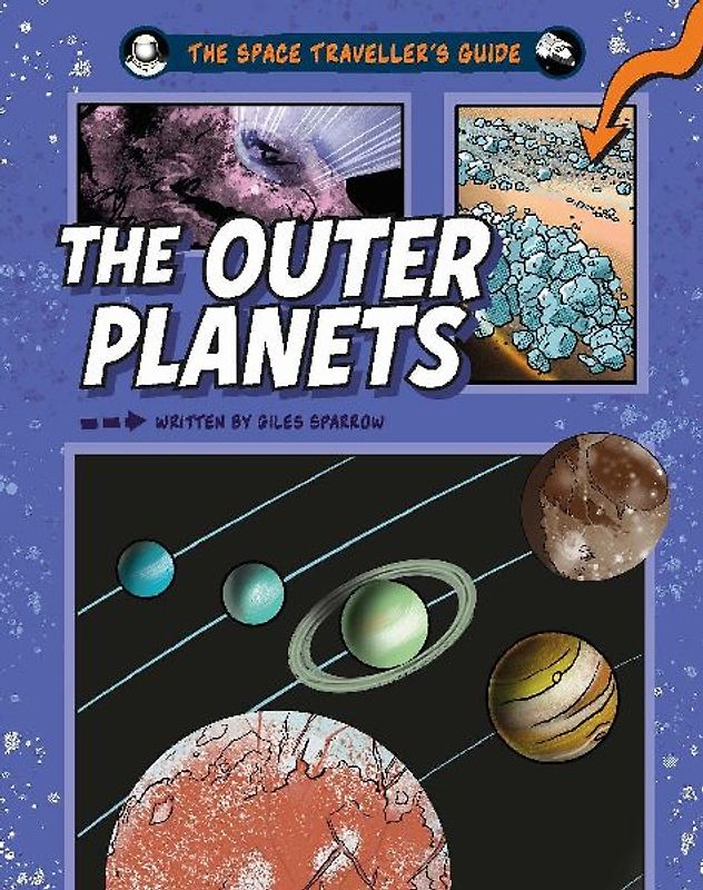 The Space Traveller's Guide: The Outer Planets