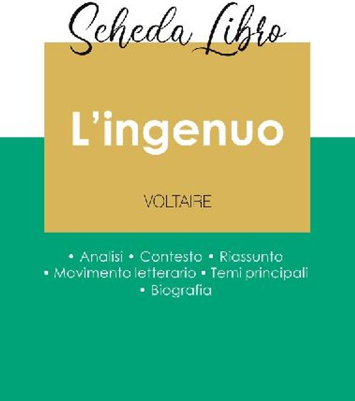 Scheda libro L'ingenuo di Voltaire (analisi letteraria di riferimento e riassunto completo)
