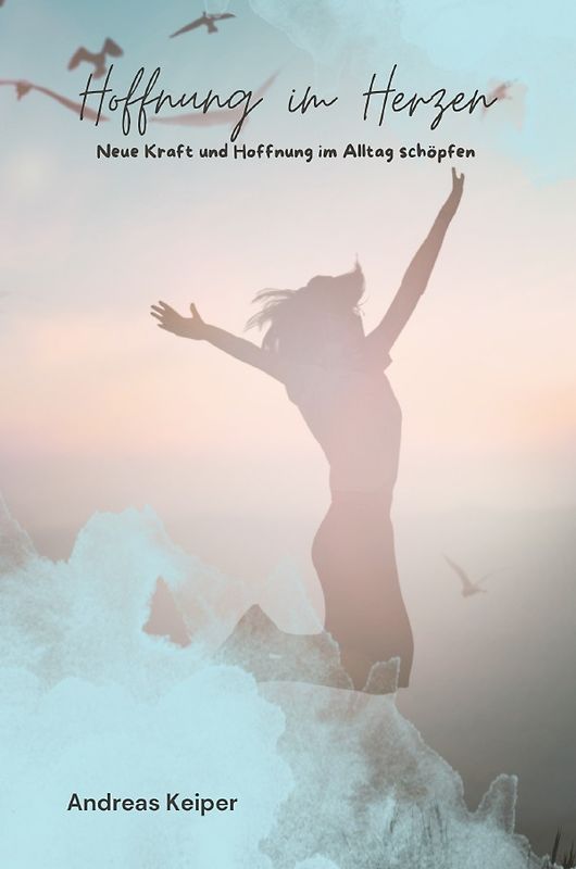 Hoffnung im Herzen